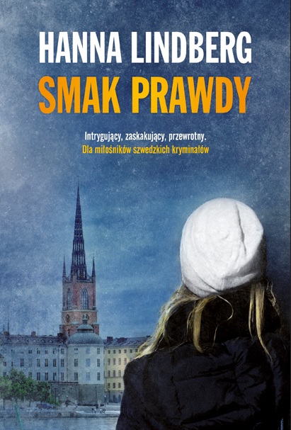 Smak prawdy Hanna Lindberg Szkice Nordyckie