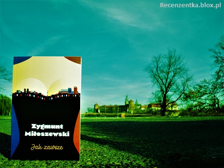 Jak zawsze Zygmunt Miłoszewski