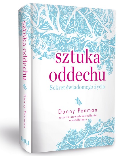 Sztuka oddechu Danny Penman mindfulness