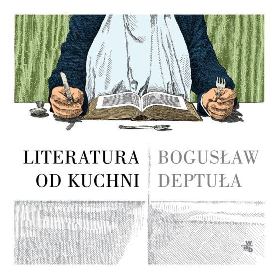 Literatura_od_kuchni_Boguslaw_Deptula1