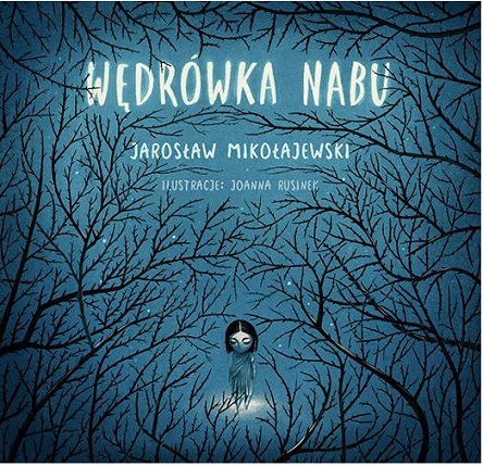 Wedrowka_Nabu_Jaroslaw_mikolajewski1